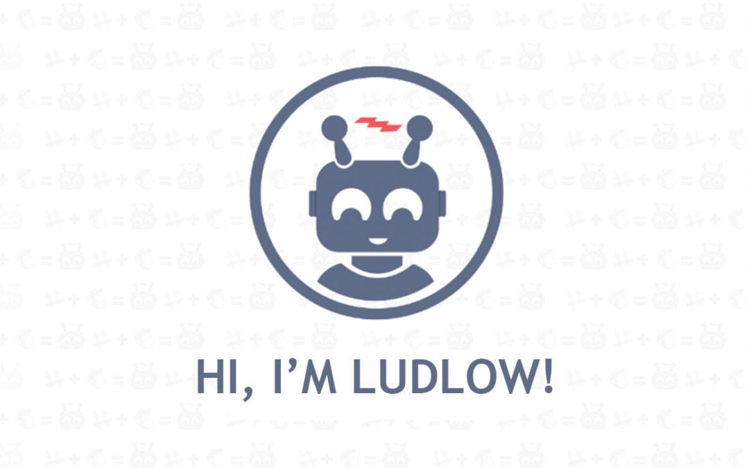 A letter to friends: we’re stoked to introduce Ludlow.io!